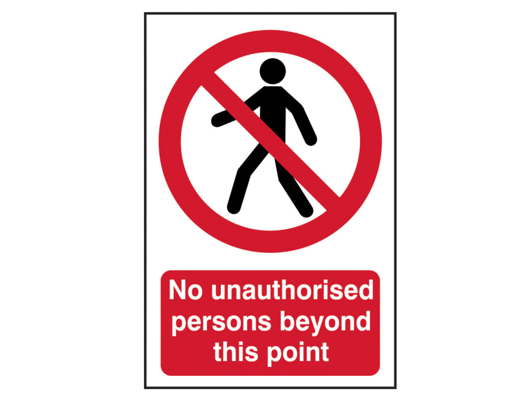 Scan No Unauthorised Persons Beyond This Point - PVC Sign 400 x 600mm 4053