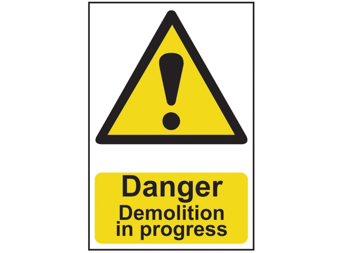 Scan Danger Demolition In Progress - PVC Sign 400 x 600mm 4106