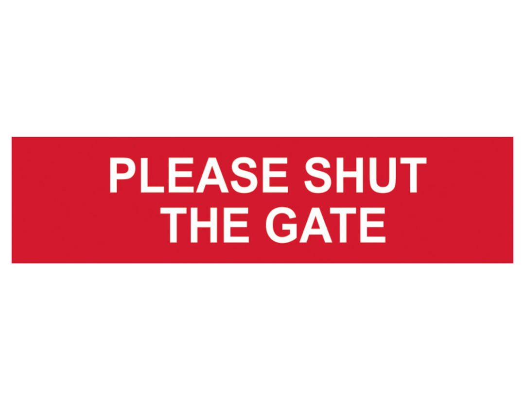 Scan Please Shut The Gate - PVC Sign 200 x 50mm 5250